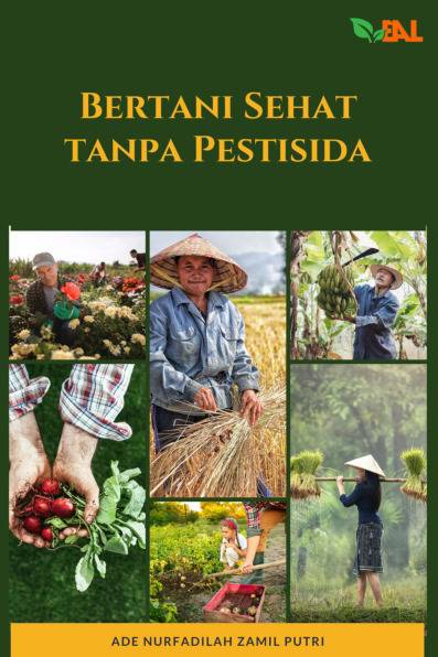 Sampul buku Bertani Sehat tanpa ...